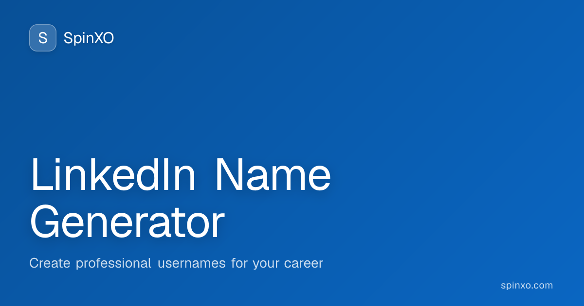 LinkedIn Username Generator - 1000+ Professional Profile Name Ideas ...