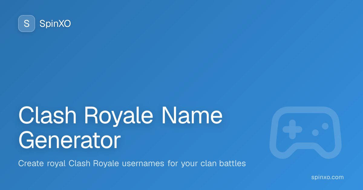 Generador de nombres Clash Royale - 1000+ Ideas Únicas (2026) | SpinXO