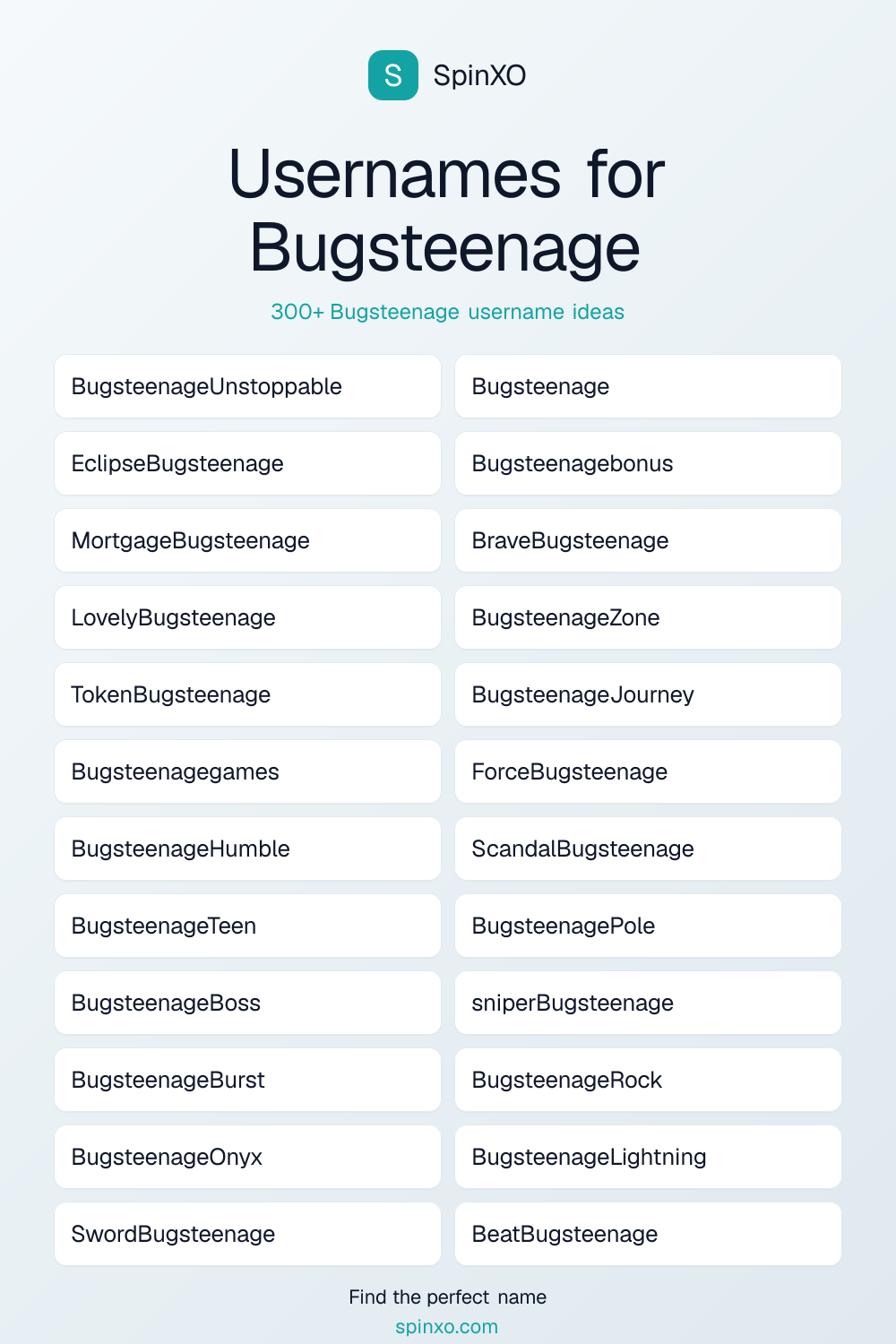 Usernames for Bugsteenage