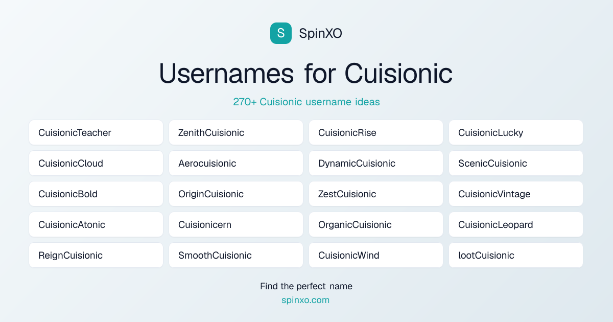Cuisionic Username Ideas - 270+ Aesthetic, Cute & Cool Names | SpinXO