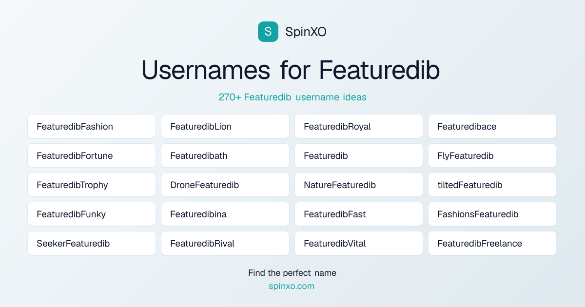 Featuredib Username Ideas - 270+ Aesthetic, Cute & Cool Names | SpinXO