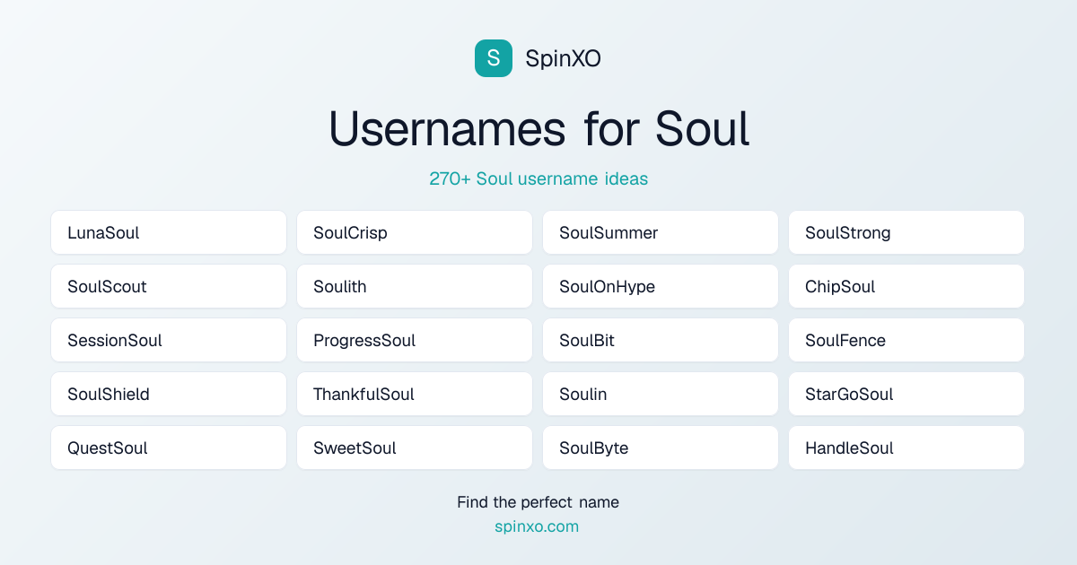 Soul Username Ideas - 270+ Aesthetic, Cute & Cool Names | SpinXO